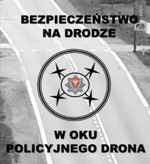 [VIDEO] Bezpieczeństwo na drogach w oku policyjnego drona